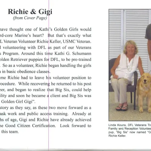 We are honored to have Mr. Keller and Gigi as part of our VBVH family!
